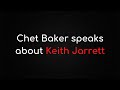 Chet Baker speaks about Keith Jarrett / Chet Baker évoque Keith Jarrett VOSTFR