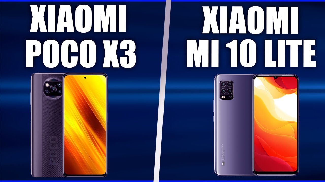 Xiaomi Poco X3 vs Xiaomi Mi 10 Lite
