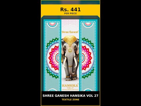 Shree Ganesh Hansika Vol 27 – product video thumbnail