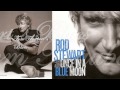 Rod Stewart - Tom Traubert's Blues (Waltzing ...