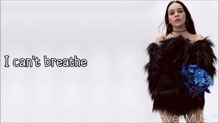 Bea Miller - i can&#39;t breathe (Lyrics)