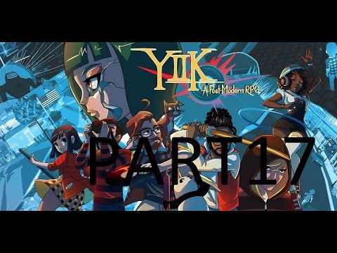 YIIK A Postmodern RPG Part 17