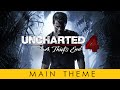 UNCHARTED 4 Main Theme Soundtrack OST By Henry Jackman Official