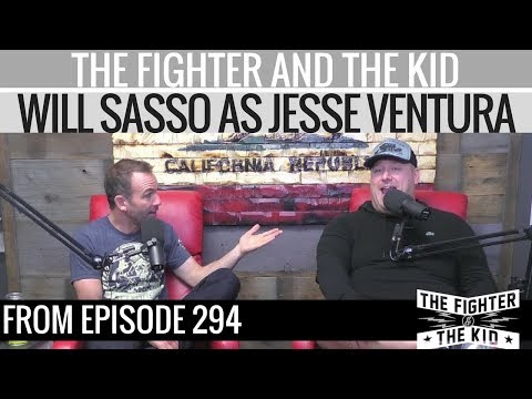 The Fighter and The Kid - Will Sasso as Jesse Ventura