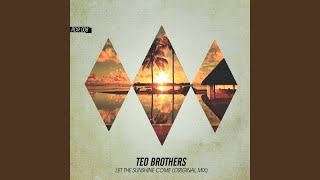 Let the Sunshine Come