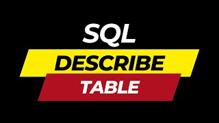 SQL DESCRIBE table structure | Oracle SQL fundamentals
