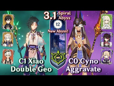 NEW SPIRAL ABYSS 3.1! C1 Xiao Double Geo & C0 Cyno Aggravate | Floor 12 Full Stars | Genshin Impact