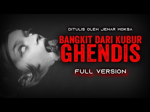 BANGKIT DARI KUBUR FULL VERISON II KISAH NYATA & KISAH MISTIS || Jenar Moksa