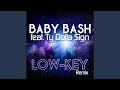 Low-Key (Clean) (feat. Ty Dolla $ign & Raw Smoov)