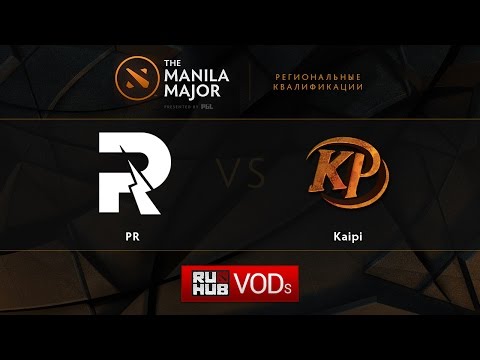 PR vs Kaipi,Manila Major Qualifiers game 1