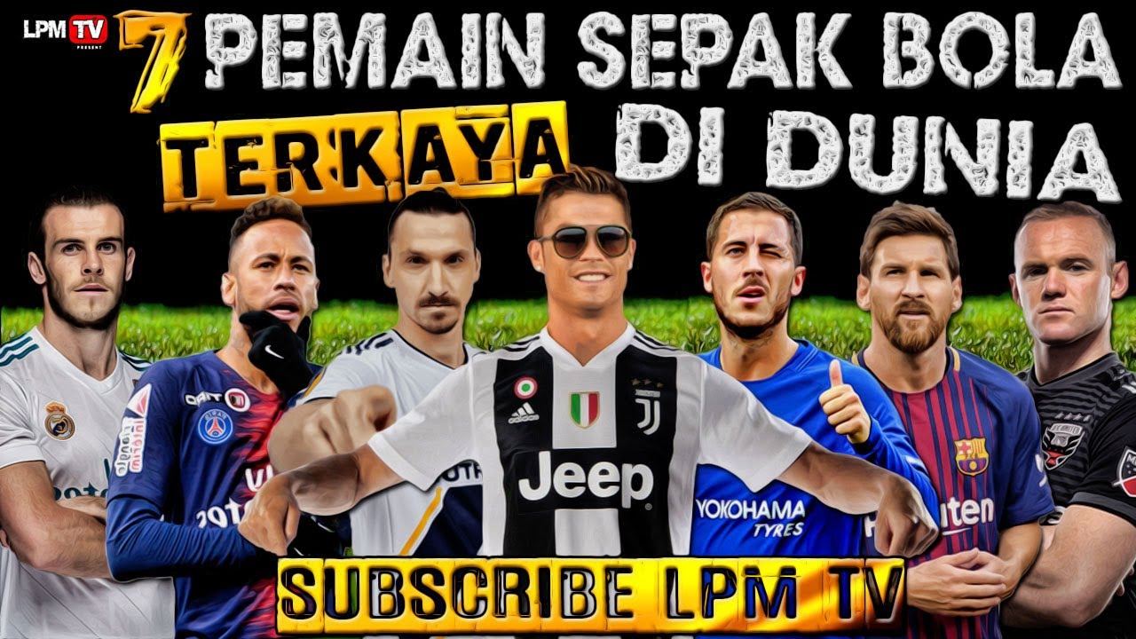 Cewek mana yg ga mau !! INILAH 7 PEMAIN SEPAK BOLA TERKAYA DI DUNIA