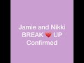 #JamieandNikki breakup