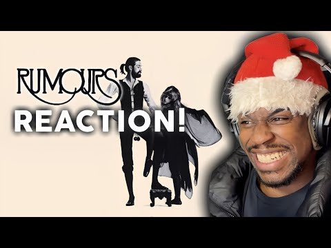 MY FIRST TIME EVER LISTENING TO FLEETWOOD MAC | Rumours (Album Reaction) 