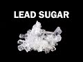 Making lead crystals that taste sweet