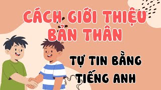 Cách Giới Thiệu Bản Thân Bằng Tiếng Anh Siêu Dễ | Luyện Nghe Tiếng Anh (A1) | English Podcast