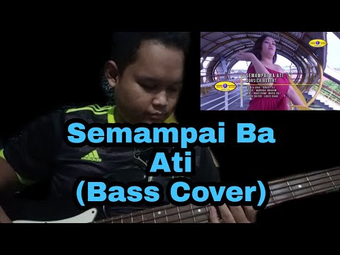 Semampai Ba Ati - Dorsica Robert (Bass Cover by Rawing)