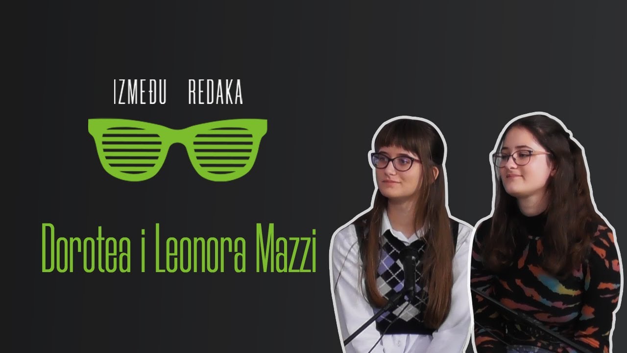 Između redaka #8 - Dorotea i Leonora Mazzi