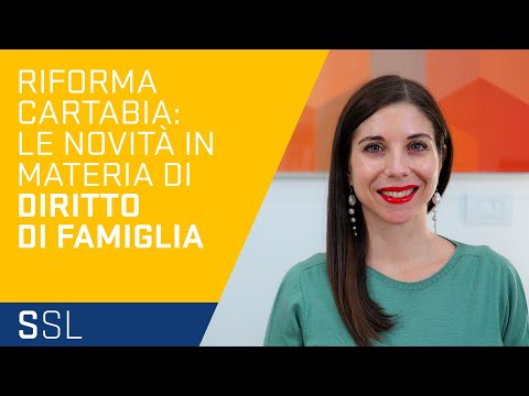 RIFORMA CARTABIA: LE NOVITÀ IN MATERIA DI DIRITTO DI FAMIGLIA