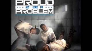 Travis Porter - Proud 2 Be A Problem