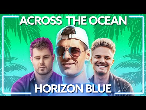 Horizon Blue, Michael Hausted & Nate VanDeusen - Across The Ocean [Lyric Video]