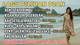 Download lagu Bikin Kangen Masa Lalu! Lagu Kenangan 90an Terbaik | Benci Tapi Rindu & Kisah Kasih di Sekolah mp3