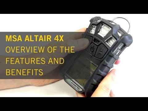 MSA Altair 4X - Overview of the Functionality and Features