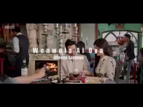 Dileepa  saranga wen wela ai oya