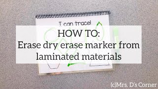 Teaching Hack: How to Erase Dry Erase Marker from Lamination