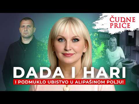 ČUDNE PRIČE 374 - DADA I HARI i podmuklo ubistvo u Alipašinom polju‼