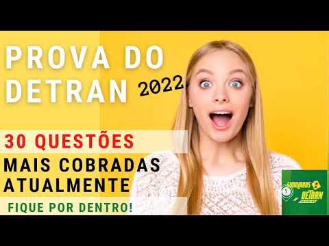 PROVA SIMULADA DO DETRAN MG 2022 - QUESTÕES MAIS COBRADAS