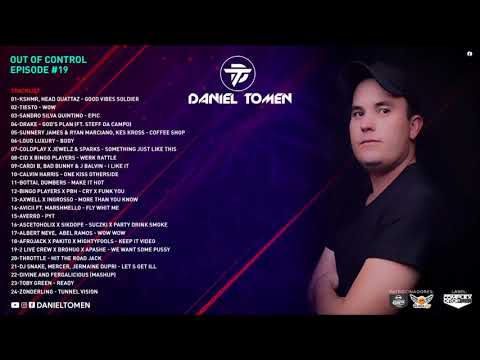 DANIEL TOMEN OUT OF CONTROL EPISODE #19