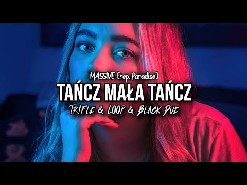 MASSiVE - Tańcz Mała Tańcz