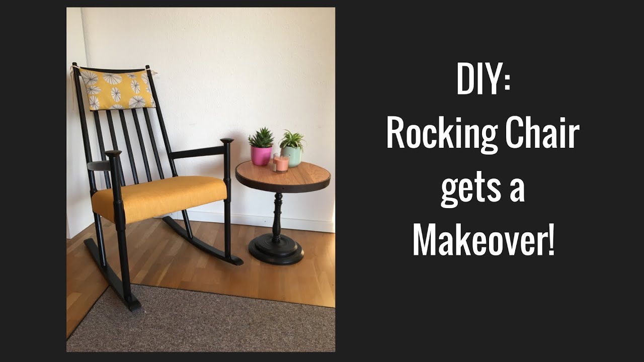 Diy: Rocking Chair Makeover. Before and After, Upcycling.
