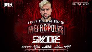 1342018  METROPOLIS with SIKDOPE
