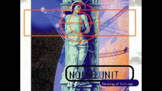 noise unit ~ kick to kill