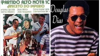 Aniceto do Império  & Roberto Ribeiro  ( Chega Devagar )