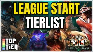 My League Start Tier List For 3.29 Return of the Allflame - Path of Exile 1