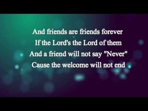 Friend and Friends Forever by: Michael M. Smith