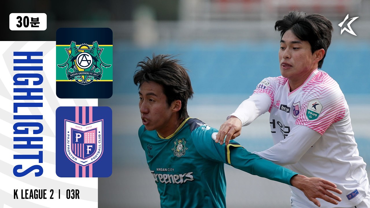 Ansan Greeners vs Paju Frontier Highlights