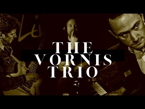 The Vornis Trio