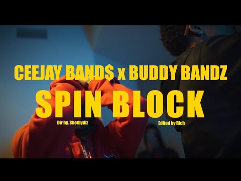 Ceejay Band$ x Buddy Bandz “Spin Block” (Official Music Video) II Dir.Shotbydiz