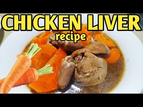 EASY CHICKEN LIVER WITH CARROTS RECIPE | QUICK DINNER RECIPE