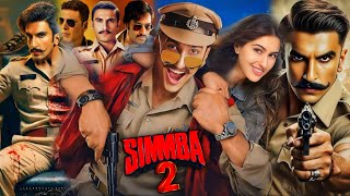 Download lagu Simmba 2 Full Movie | Ranveer Singh | Sara Ali Khan | Ajay Devgn | Rohit Shetty | Facts and Details mp3 Download lagu Simmba 2 Full Movie | Ranveer Singh | Sara Ali Khan | Ajay Devgn | Rohit Shetty | Facts and Details mp3