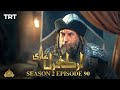 Ertugrul Ghazi Urdu | Episode 90 | Season 2