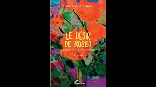 Brèves de poésie - Françoise Sérandour - Le désir de roses - Mélancolie de l'âme