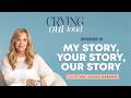 My Story, Your Story, Our Story