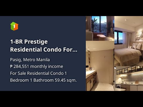 1-BR Prestige Residential Condo For Sale in Pasig, Metro Manila