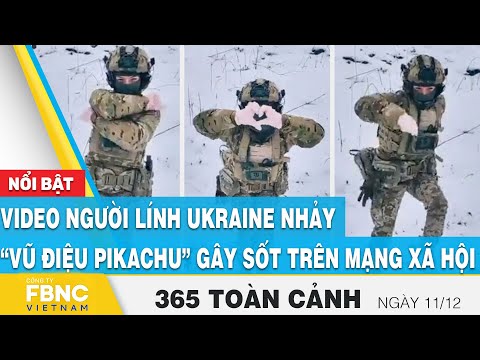 , title : 'Tin Sáng 11/12 | Video người lính Ukraine nhảy “vũ điệu Pikachu” gây sốt trên mạng xã hội | FBNC'