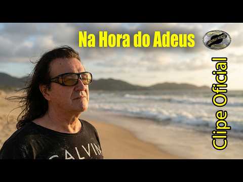 Na Hora Do Adeus video