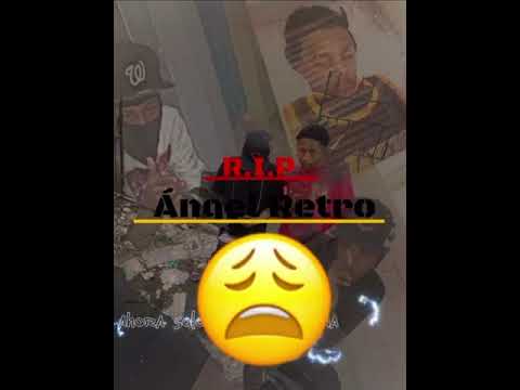 RIP ángel retro 🕊️dani r ft menol retro ft Chuki rap video liri 💔